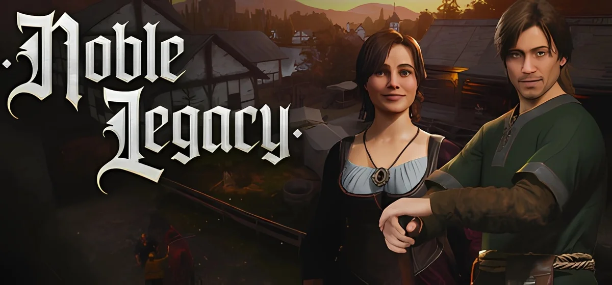 Noble Legacy Build 19619071