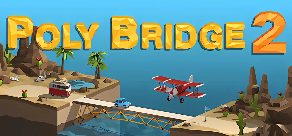 Poly Bridge 2