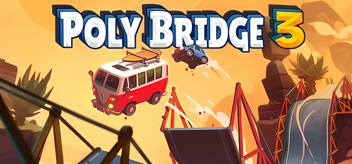 Poly Bridge 3 v1.5.7