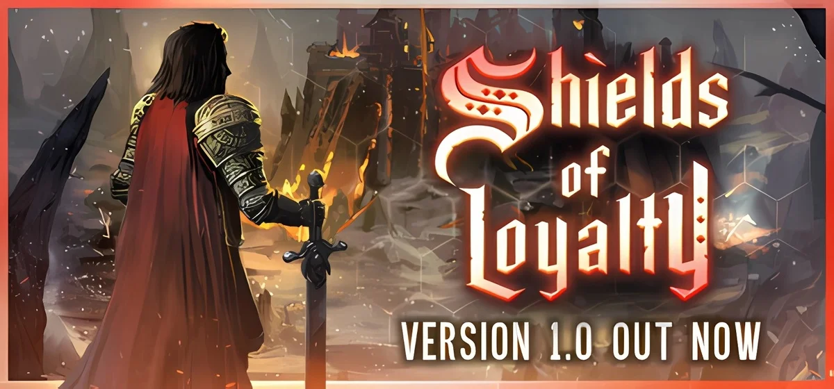 Shields of Loyalty v1.0