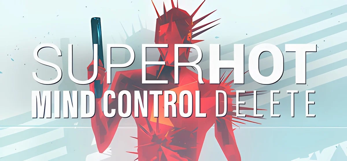 SUPERHOT: MIND CONTROL DELETE Build 12661709