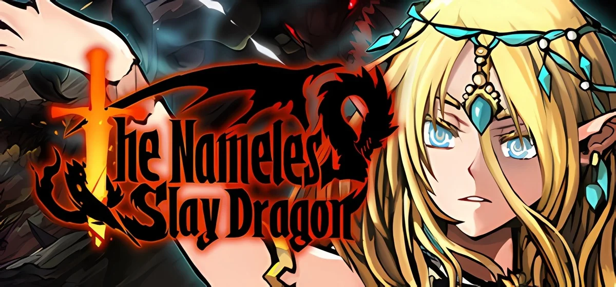 The Nameless: Slay Dragon Build 19282838
