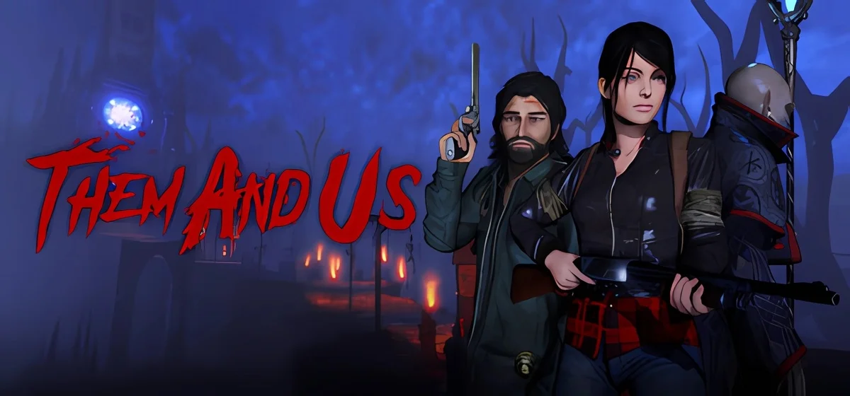 Them and Us v1.1.2