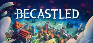 Becastled 🏰 v0.9102
