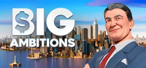 Big Ambitions v0.9