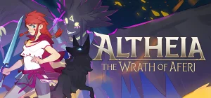 Altheia: The Wrath of Aferi v1.005