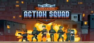 Door Kickers: Action Squad v23.08.2025