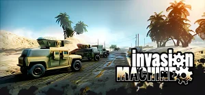 Invasion Machine 🪖 v0.15
