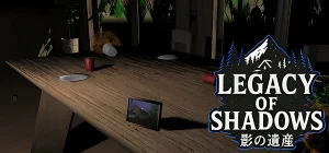 Legacy of Shadows Build 18338248