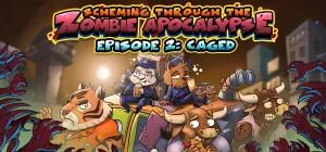 Scheming Through The Zombie Apocalypse Ep2: Caged Build 17700423