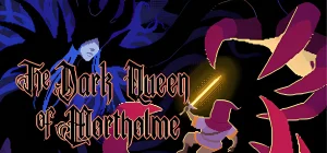 🦇 The Dark Queen of Mortholme 🕷️ v1.1