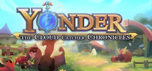 Yonder: The Cloud Catcher Chronicles Build 2825053