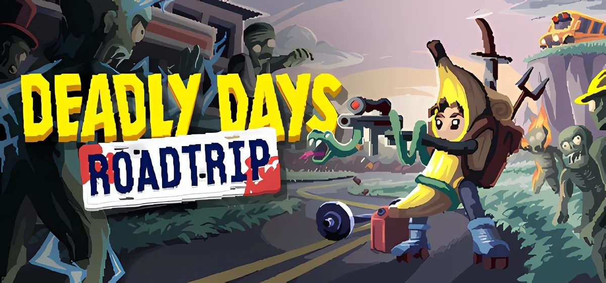 Deadly Days: Roadtrip Build 20099471