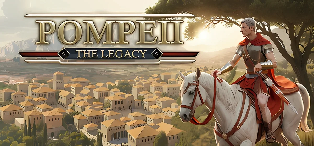 Pompeii: The Legacy 🏛️ Build 20093361
