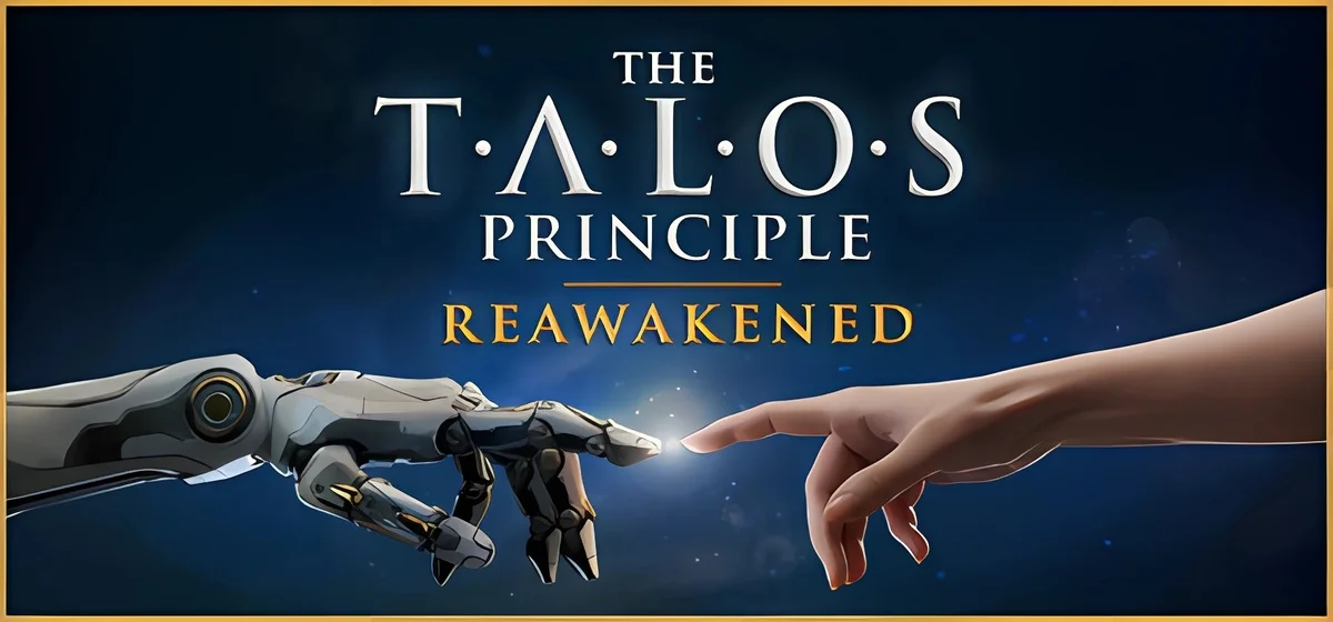The Talos Principle: Reawakened v738144