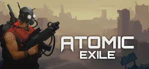 Atomic Exile v0.5.1.1a