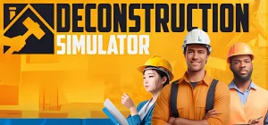 Deconstruction Simulator v8047