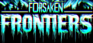 Forsaken Frontiers v1811