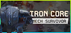 Iron Core: Mech Survivor v3.0.8