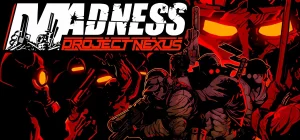 MADNESS: Project Nexus v2.16.0.d