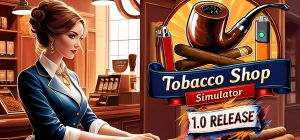 Tobacco Shop Simulator v1.02