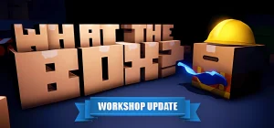 What The Box? 📦 Build 2516048