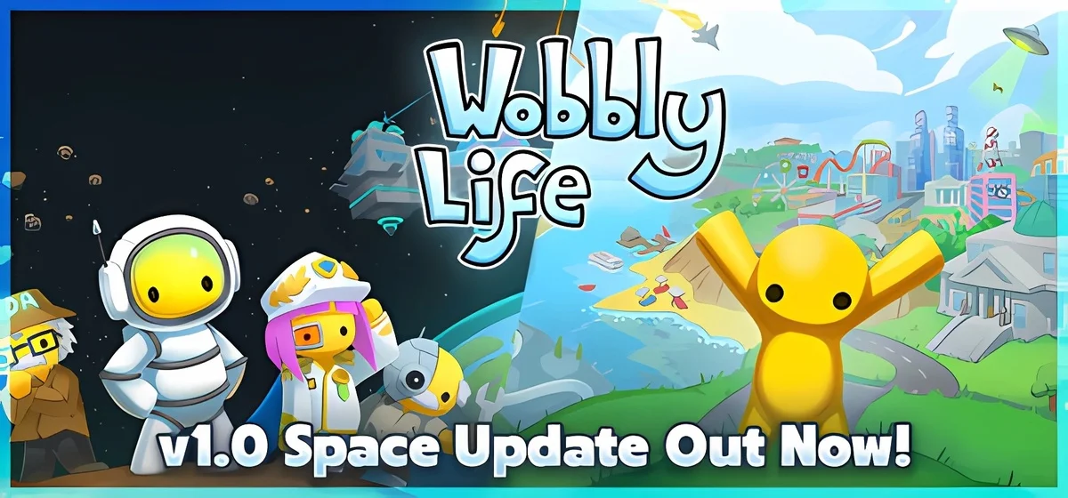Wobbly Life v1.0