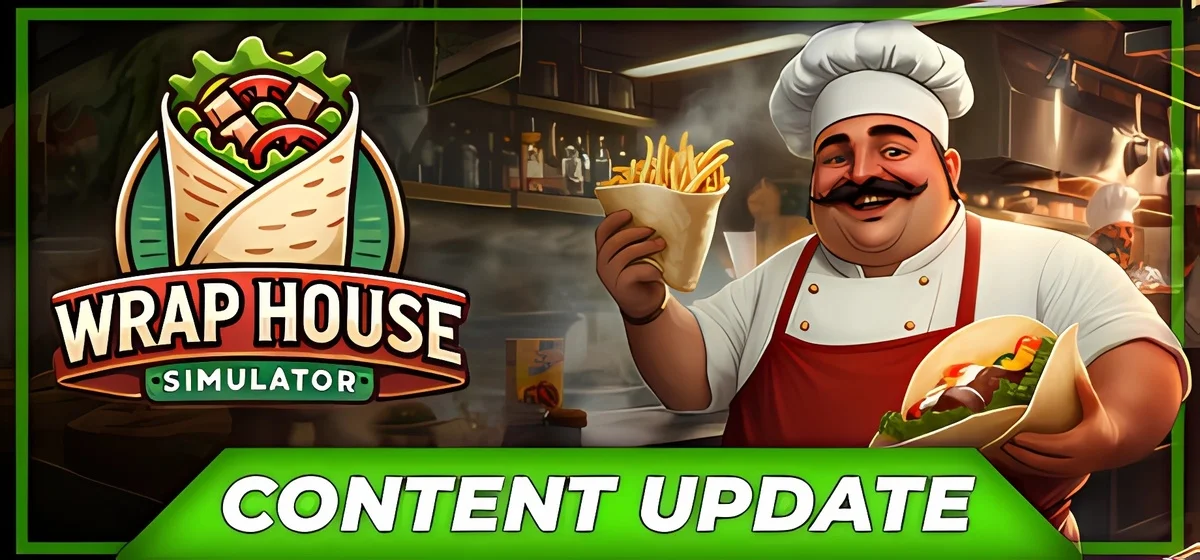 Wrap House Simulator🌯 v1.07a