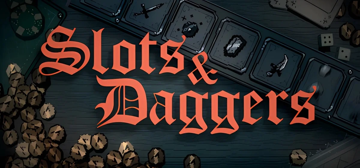 Slots & Daggers v1.0.19a