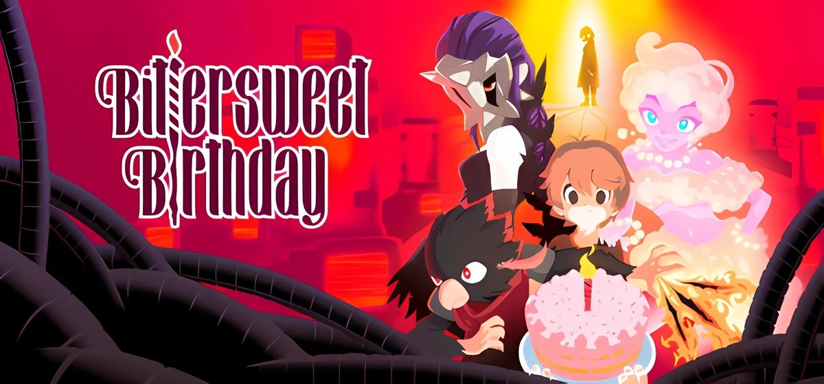 Bittersweet Birthday v07.10.2025