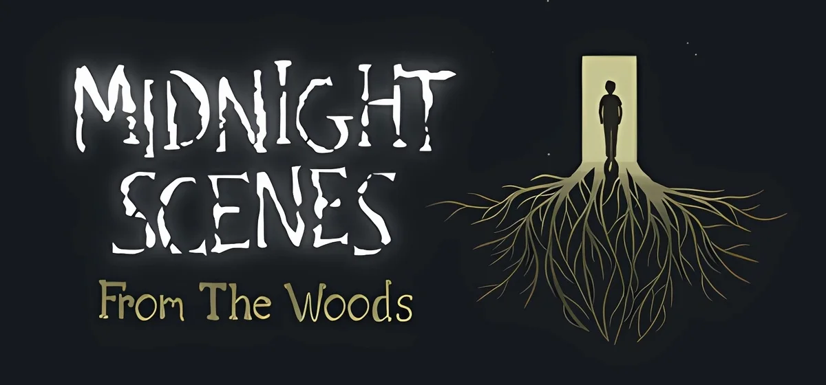 Midnight Scenes: From the Woods v19.10.2025