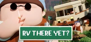 RV There Yet? v1.0.14520