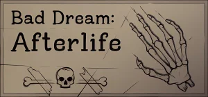 Bad Dream: Afterlife Build 20338003