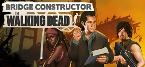 Bridge Constructor: The Walking Dead v1.0r18.fix