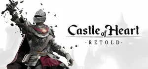Castle of Heart: Retold v1.0.4.1