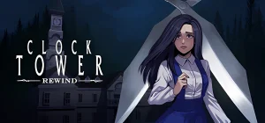 Clock Tower: Rewind v29.10.2025