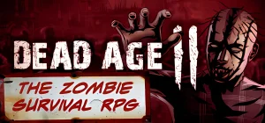 Dead Age 2: The Zombie Survival RPG v1.118.fix
