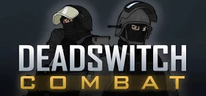 Deadswitch Combat v0.1.11