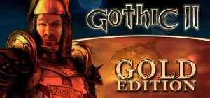 Gothic II: Gold Edition v2.7 win10