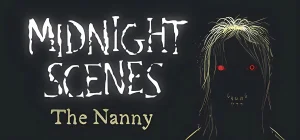 Midnight Scenes: The Nanny v24.10.2025