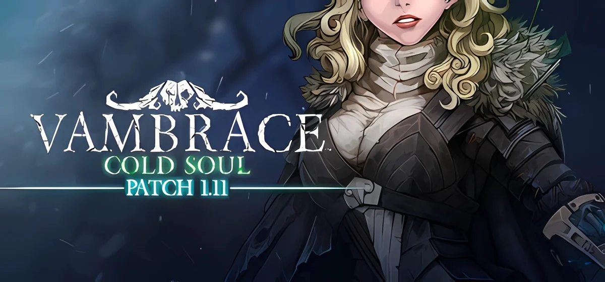 Vambrace: Cold Soul v1.11.fix