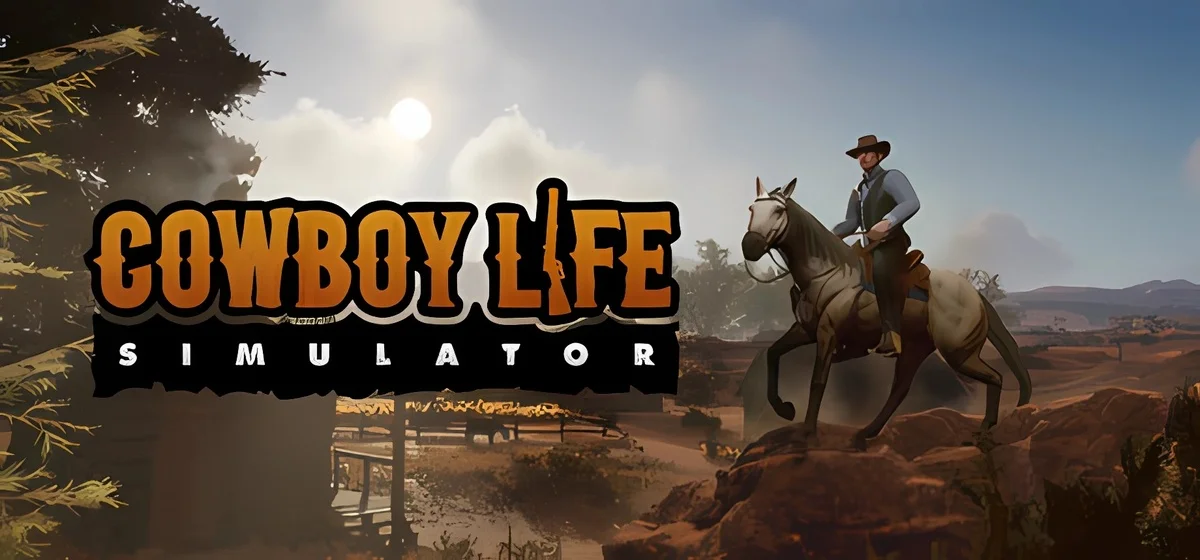 Cowboy Life Simulator Build 20948926