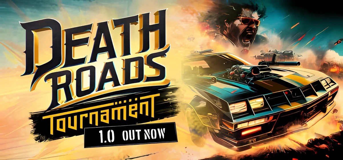 Death Roads: Tournament v1.0.9.127