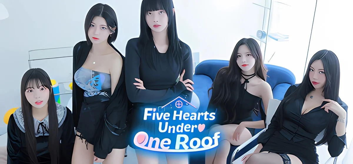 Five Hearts Under One Roof v1.3.1 - Пять Сердец Под Одной Крышей