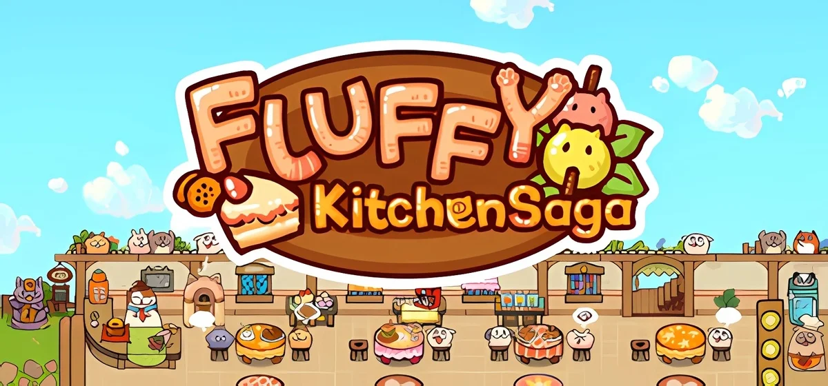 Fluffy Kitchen Saga Build 20891086