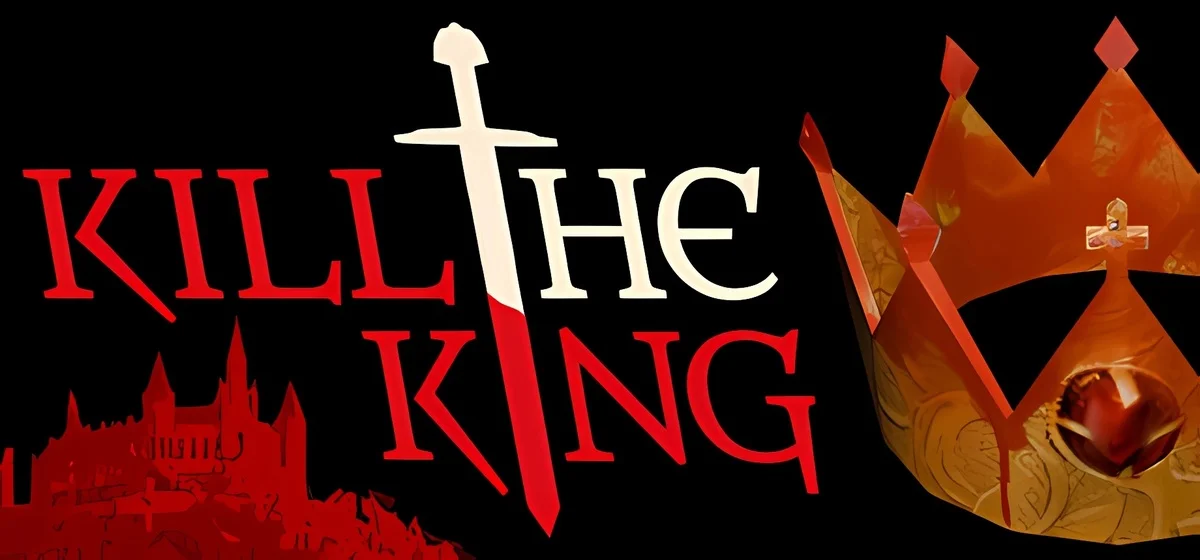 KILL THE KING v0.1.0