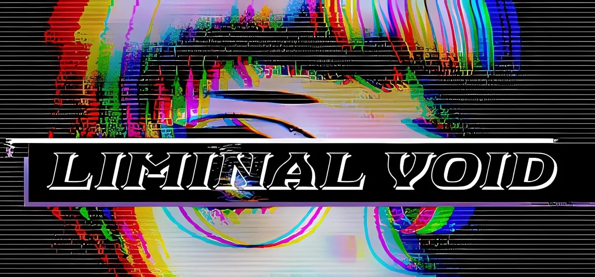Liminal Void
