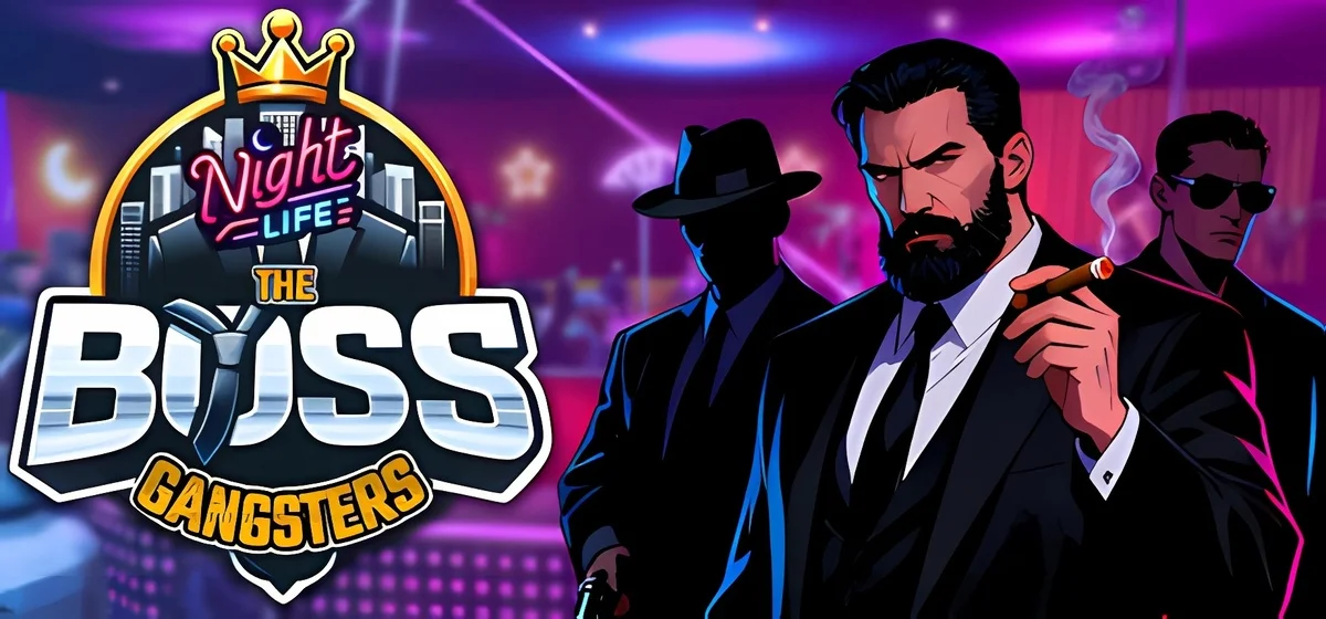 The Boss Gangsters : Nightlife Build 20655624