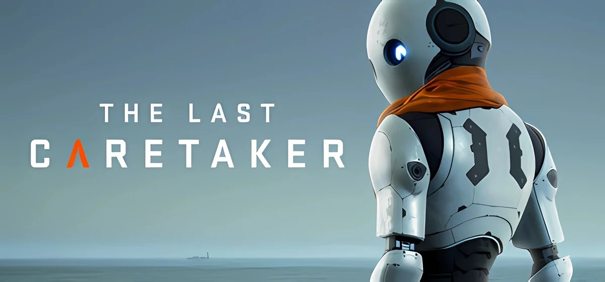 The Last Caretaker v0.5.0.581691