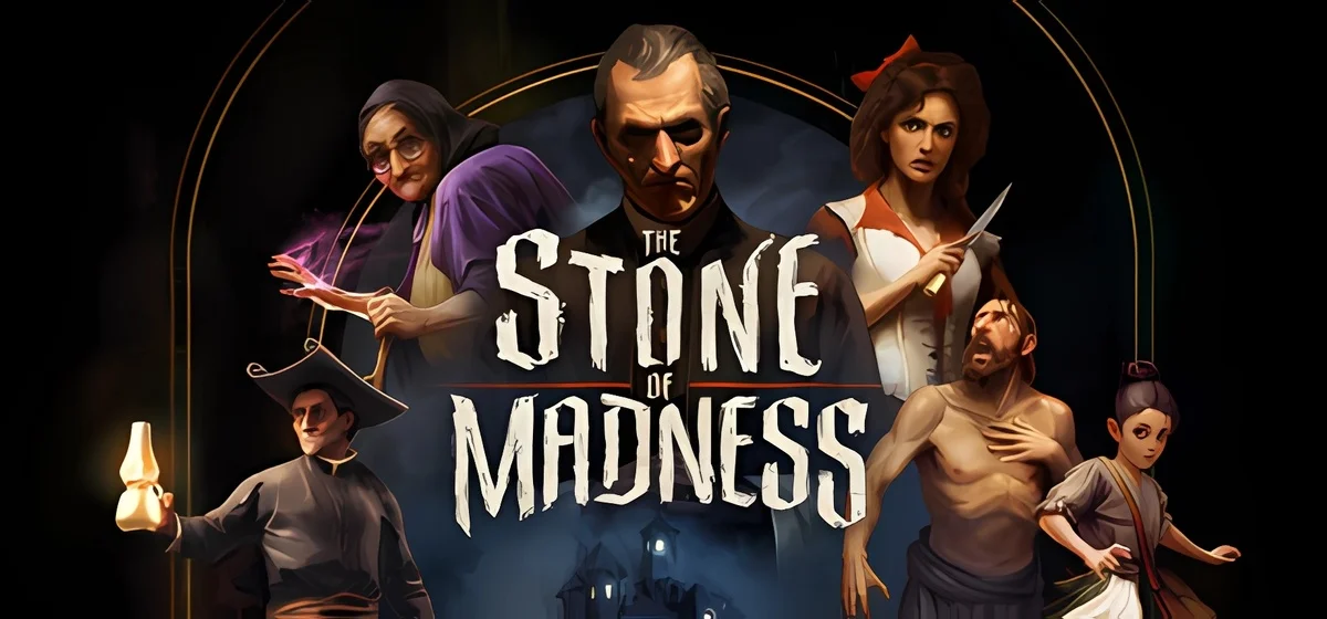 The Stone of Madness v1.0.3 gog hotfix